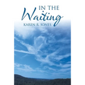 In the Waiting