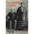 Garden of Eden: The Story of a Freedmen's Community in Texas