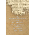 History of the Translation of the Holy Scriptures Into the English Tongue: With Specimens of the Old English Versions