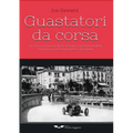 Guastatori da corsa