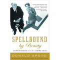 Spellbound by Beauty: Alfred Hitchcock and His Leading Ladies