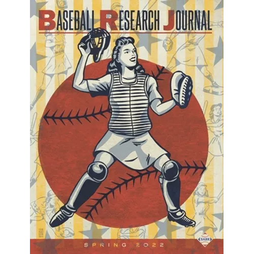 Baseball Research Journal (Brj), Volume 51 #1
