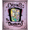 The Cabinet of Dr. Deekay