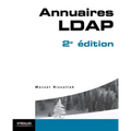 Annuaire LDAP 2e édition: SQL et PL/SQL
