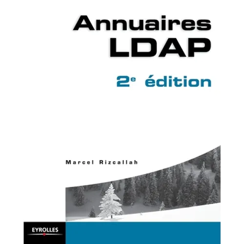 Annuaire LDAP 2e édition: SQL et PL/SQL