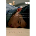 Cruisy, Sleepy, Melancholy: Sexual Disorientation in the Films of Tsai Ming-Liang