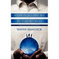 As He Is, So Are We In This World