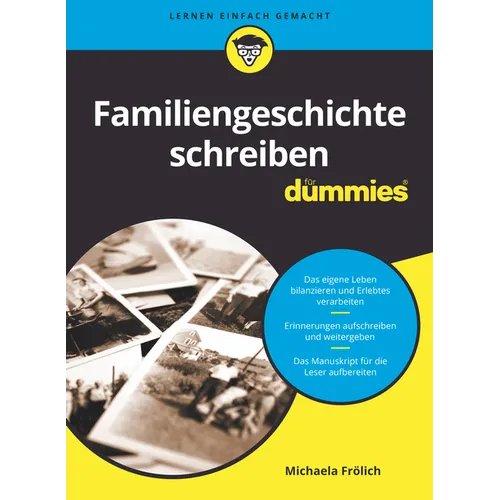 Familiengeschichte schreiben für Dummies