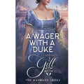 A Wager with a Duke