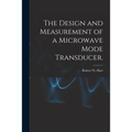 The Design and Measurement of a Microwave Mode Transducer.