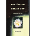 Mosaïque II: Then Is Now 1989-2001