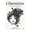 Liberation: Breaking the Glass Ceiling of Society