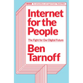 Internet for the People: The Fight for Our Digital Future