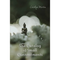 The Catalog of Small Contentments