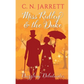 Miss Ridley and the Duke