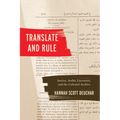 Translate and Rule: Justice, Arabic Literature, and the Colonial Archive