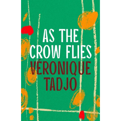 As the Crow Flies