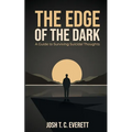 The Edge of the Dark