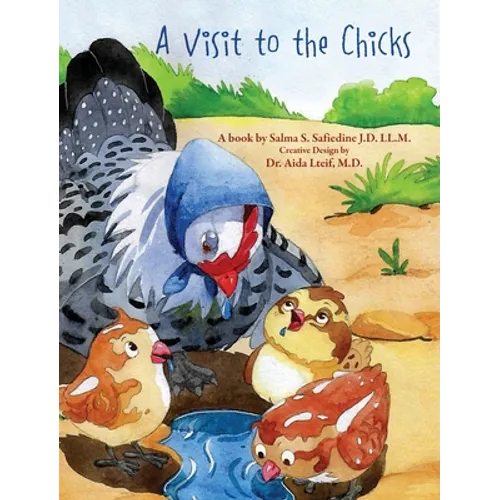 A Visit to the Chicks