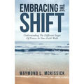 Embracing the Shift: Understanding the Different Stages of Process in Your Faith Walk