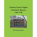 Loudoun County, Virginia Deed Book Abstracts, 1789-1790
