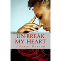 Un-Break My Heart