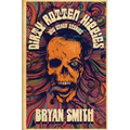 Dirty Rotten Hippies and Other Stories