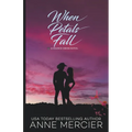 When Petals Fall