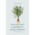 Social and Community Development: An Introduction