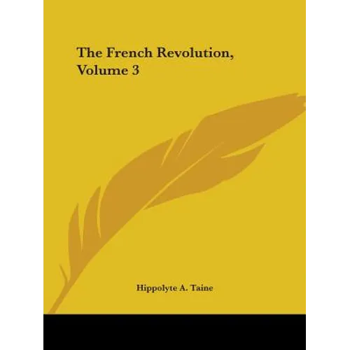 The French Revolution, Volume 3