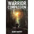Warrior Compassion