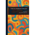 The Illiterate Digest