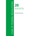 Code of Federal Regulations Title 26, Volume 3, April 1, 2015