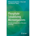 Phosphate Solubilizing Microorganisms: Principles and Application of Microphos Technology