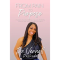 From Pain to Purpose: I Came to Know God During a Season of Infidelity, Divorce, Debt, and Debilitating Thoughts