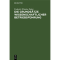Die Grundsätze Wissenschaftlicher Betriebsführung: (The Principles of Scientific Management)