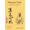Hunyuan Xinfa: The Lost Heart of Medicine - The Special Edition