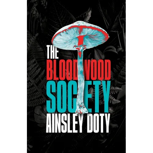 The Bloodwood Society