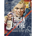 The Rise and Fall of the Trigan Empire, Volume IV