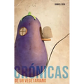 Crónicas de un Vegetariano