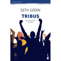 Tribus: Necesitamos Que Tú Nos Lideres / Tribes: We Need You to Lead Us (Marketing Y Ventas)