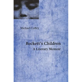 Beckett's Children: A Literary Memoir