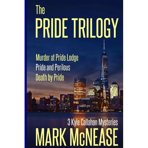 The Pride Trilogy: 3 Kyle Callahan Mysteries