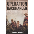 Operation Backhander: 1944 Battle for Cape Gloucester