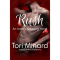 Rush: An Avery's Crossing Novel