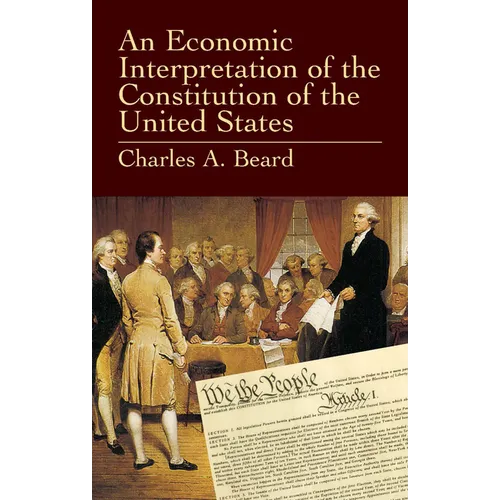 An Economic Interpretation of the Constitution of the United States