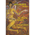 Silabas de Viento / Syllables of Wind
