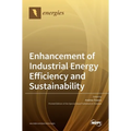 Enhancement of Industrial Energy Efficiency and Sustainability