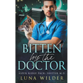 Bitten By The Doctor