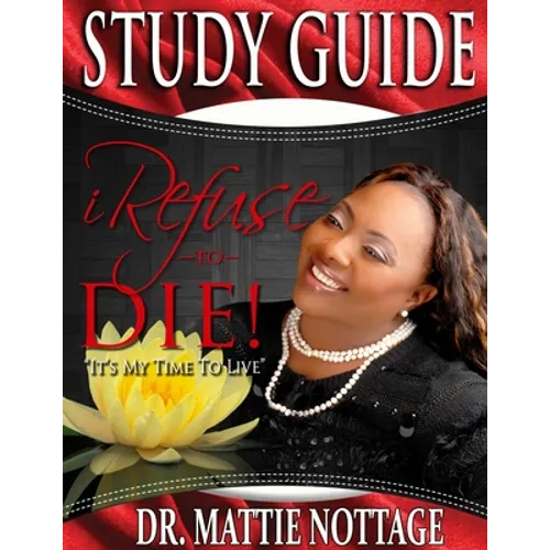 I Refuse To Die STUDY GUIDE